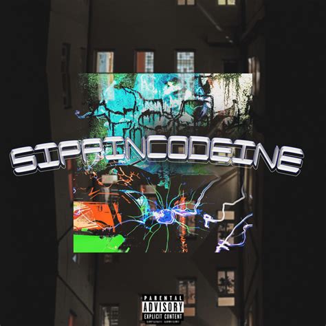 Codeine Sipp'n lyrics credits, cast, crew of song