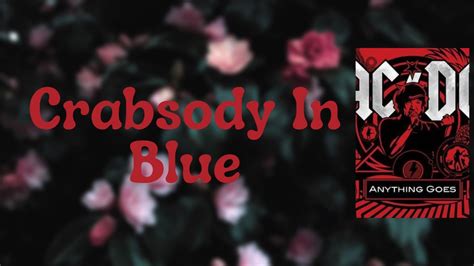 Crabsody In Blue lyrics credits, cast, crew of song