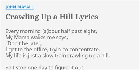 Crawling Up a Hill lyrics credits, cast, crew of song