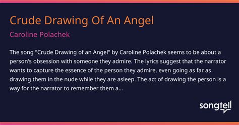 Crude Drawing of an Angel lyrics credits, cast, crew of song