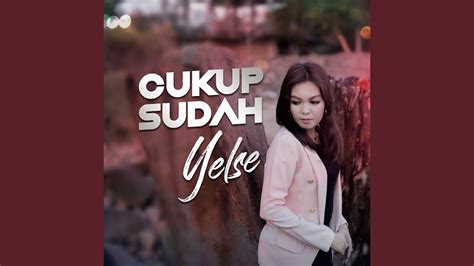 Cukup Sudah lyrics credits, cast, crew of song