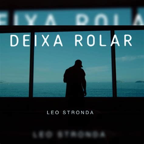 Deixa Rolar lyrics credits, cast, crew of song