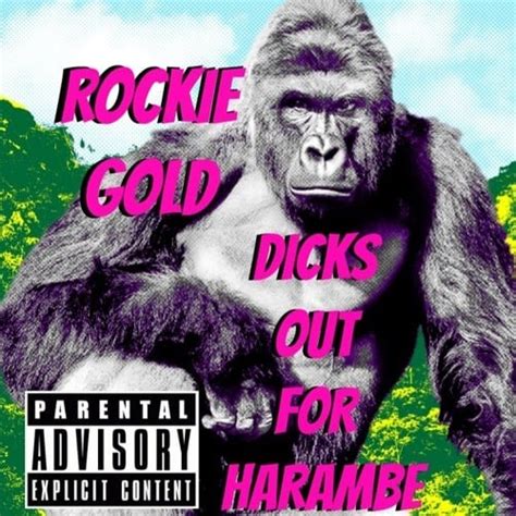 Dicks Out For Harambe lyrics credits, cast, crew of song