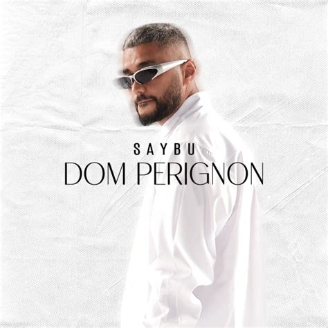 Dom Perignon lyrics credits, cast, crew of song