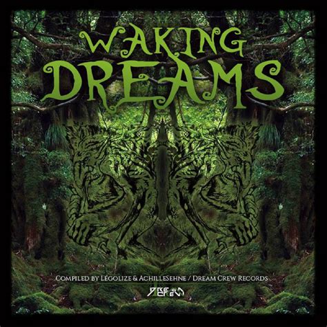 Dream Of Waking lyrics credits, cast, crew of song