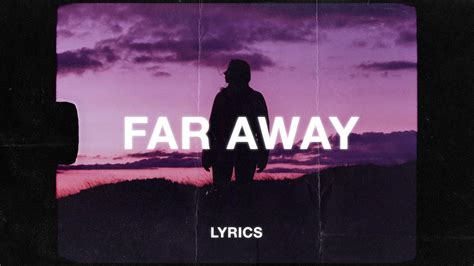 Far Away Ain't Far Enough [unreleased] lyrics credits, cast, crew of song