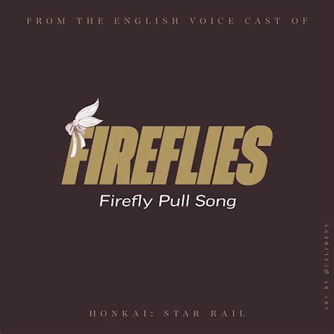 Firefly lyrics credits, cast, crew of song