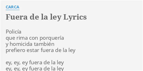 Fuera De La Ley lyrics credits, cast, crew of song