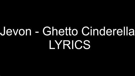 Ghetto Cinderella lyrics credits, cast, crew of song