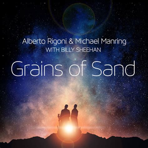 Grains of Sand lyrics credits, cast, crew of song