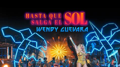 Hasta Que Salga el Sol lyrics credits, cast, crew of song
