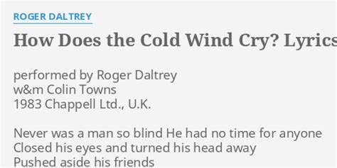 How Does the Cold Wind Cry lyrics credits, cast, crew of song