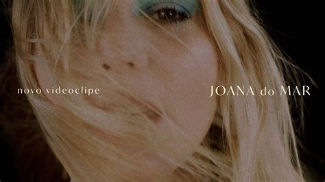 Joana do Mar lyrics credits, cast, crew of song