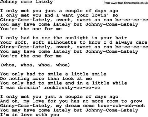 Johnny Come Lately lyrics credits, cast, crew of song