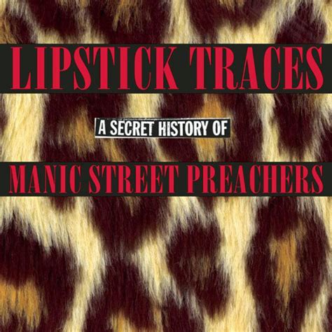 Lipstick Traces lyrics credits, cast, crew of song