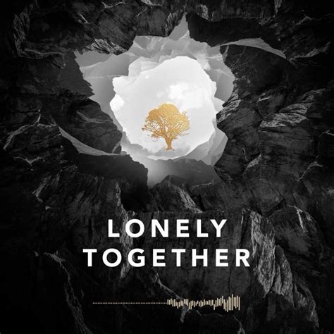 Lonely Together lyrics credits, cast, crew of song