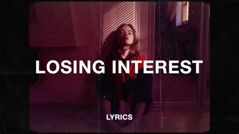 Losing Interest lyrics credits, cast, crew of song