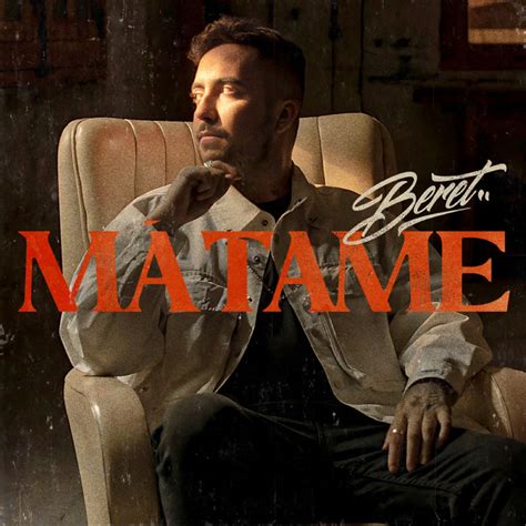 Mátame lyrics credits, cast, crew of song