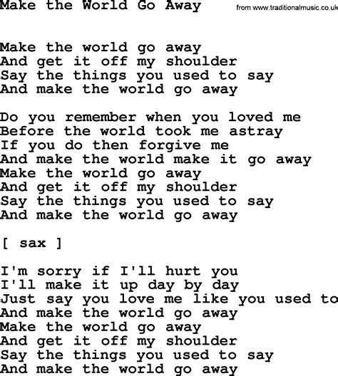 Make the World Go Away lyrics credits, cast, crew of song