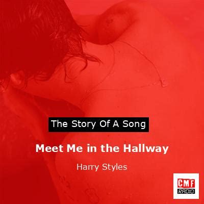 Meet Me in the Hallway lyrics credits, cast, crew of song