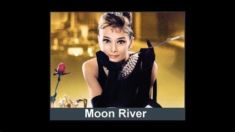 Moon River lyrics credits, cast, crew of song