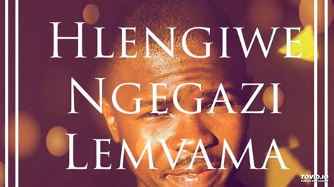 Ngegazi Lemvana lyrics credits, cast, crew of song