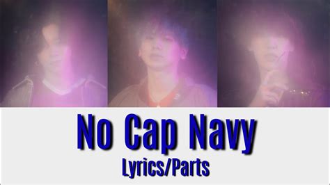 No Cap Navy lyrics credits, cast, crew of song