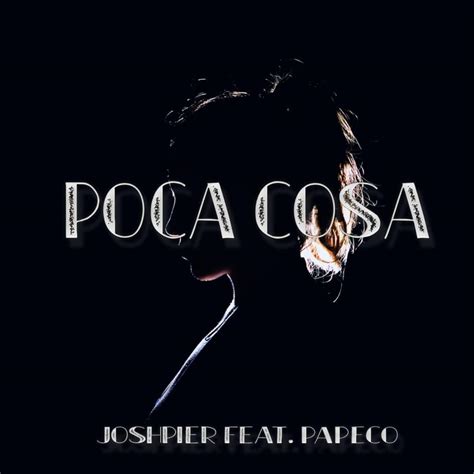 Poca Cosa lyrics credits, cast, crew of song