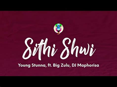 Sithi Shwi lyrics credits, cast, crew of song