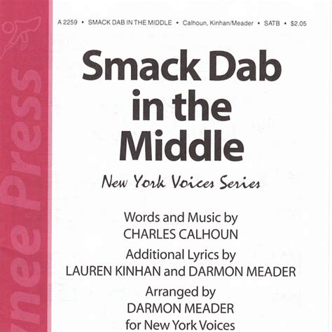 Smack Dab In The Middle lyrics credits, cast, crew of song