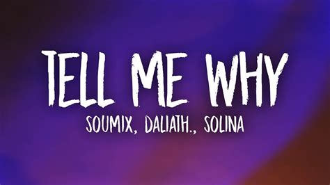 SouMix - Tell Me Why ft. Inass X lyrics credits, cast, crew of song