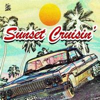 Sunset Cruisin’ lyrics credits, cast, crew of song