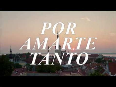Tanto Amarte lyrics credits, cast, crew of song