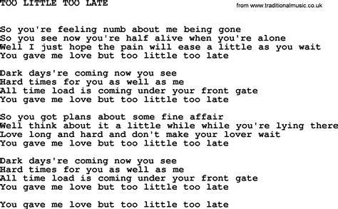 Too little / too late lyrics credits, cast, crew of song