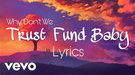 Trust Fund Baby lyrics credits, cast, crew of song