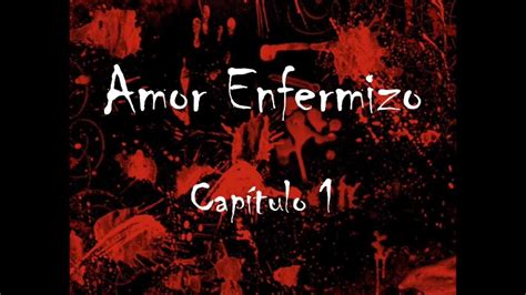 Un Amor Enfermizo lyrics credits, cast, crew of song
