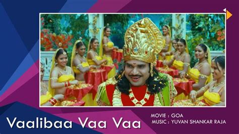 Vaaliba Vaa Vaa lyrics credits, cast, crew of song