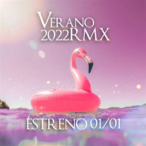 Verano 2022 Remix lyrics credits, cast, crew of song