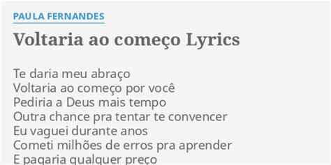 Voltaria ao Começo lyrics credits, cast, crew of song