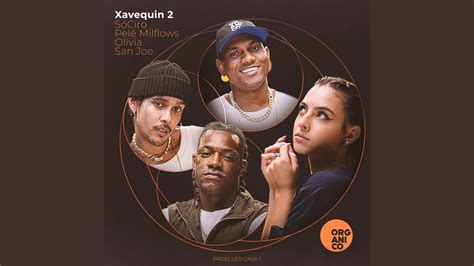 Xavequin 2 lyrics credits, cast, crew of song