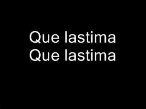 ¡Qué Lástima! lyrics [Pimpinela]