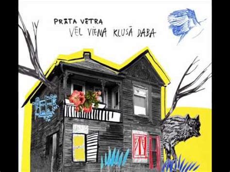 Ūdenī peldoša siena kaudze lyrics [Prāta Vētra]