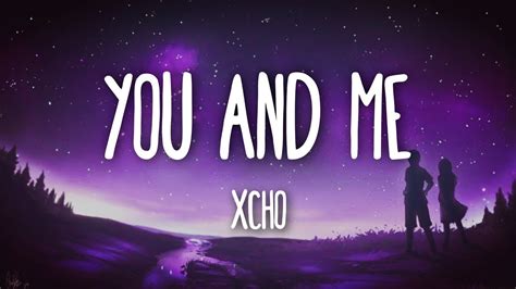 Ты и Я lyrics [Xcho]