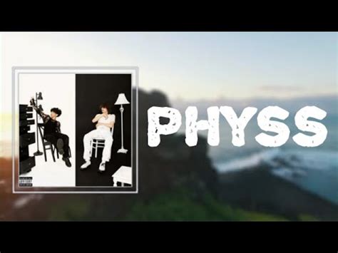 ​physs lyrics [​glaive & ericdoa]