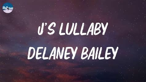  lyrics [Delaney Bailey]