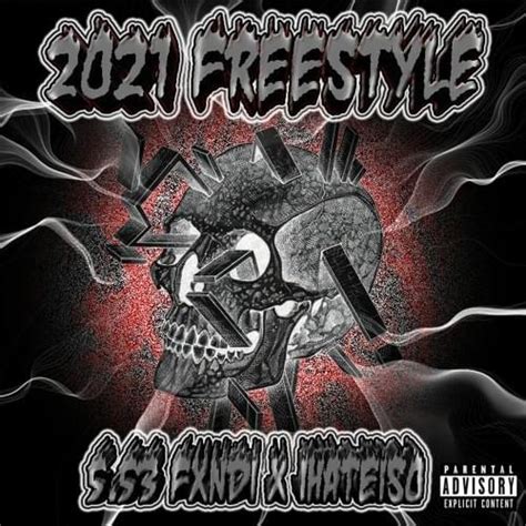 2021 FREESTYLE lyrics [5.53FXNDI]