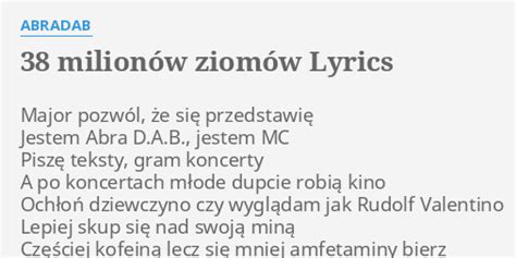 38 mln ziomów lyrics [Abradab]