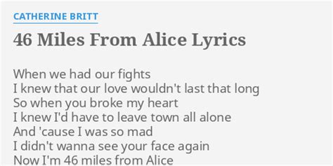 46 Miles From Alice lyrics [Catherine Britt]