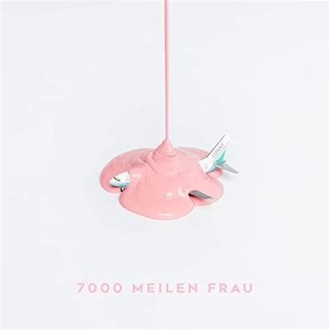 7000 Meilen Frau lyrics [CONNY]