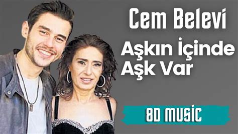 Aşkın İçinde Aşk Var lyrics [Cem Belevi]